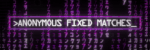 anonfm fixed matches